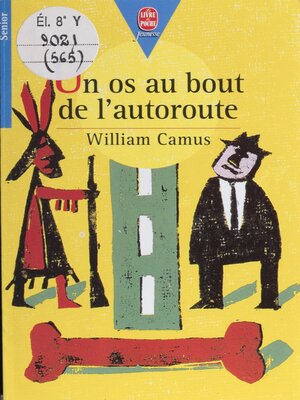 cover image of Un os au bout de l'autoroute